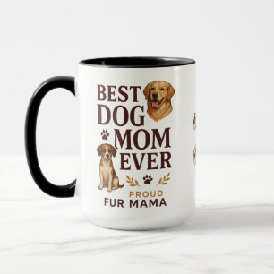 Best Dog Mum Ever Combo Mug – Proud Fur Mama 15oz