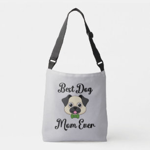 Best Dog Mum Ever Crossbody Bag