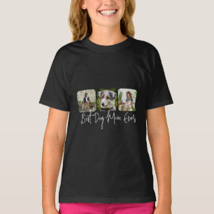 Best Dog Mum Ever - Custom 3-Photo Collage T-Shirt