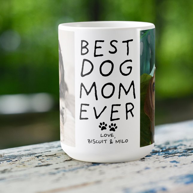 Best Dog Mum Ever From the Dog Two Photo Custom Coffee Mug (Creator Uploaded)