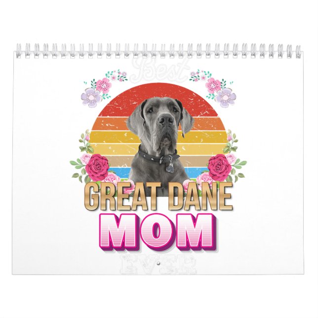 best dog mum ever great dane floral  lover mor day calendar (Cover)