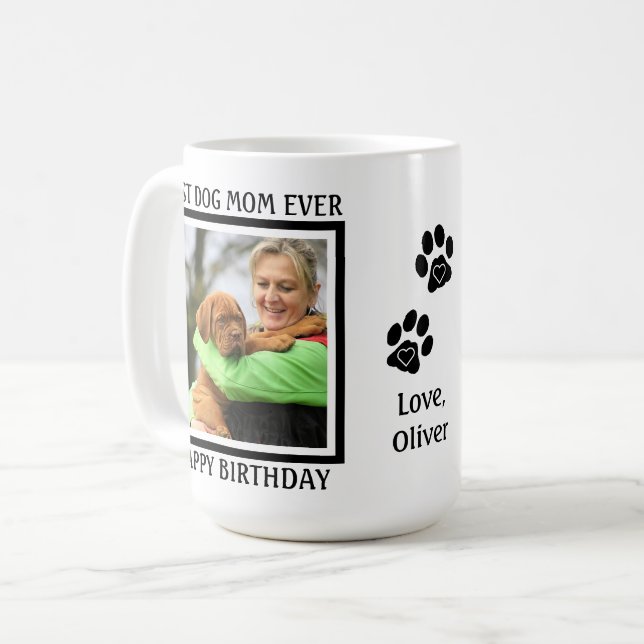 Best Dog Mum Ever - Happy Birthday - Cute Dog Mum Coffee Mug (Front Left)