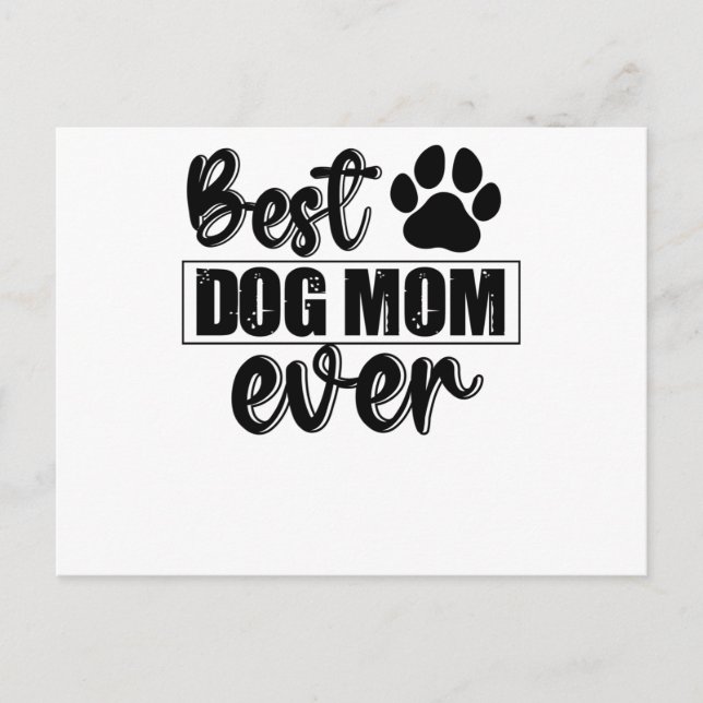Best Dog Mum Ever Invitation Postcard (Front)