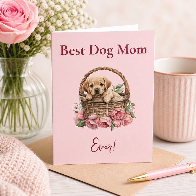 Best Dog Mum Ever Labrador Retriever  Card (Creator Uploaded)