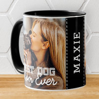 Best Dog Mum Ever Modern Custom Photo and Dog Name