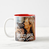Best Dog Mum Ever Modern Custom Photo and Dog Name Two-Tone Coffee Mug (Left)