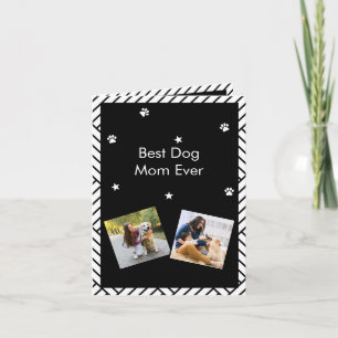 Best Dog Mum ever Mother's day greeting card