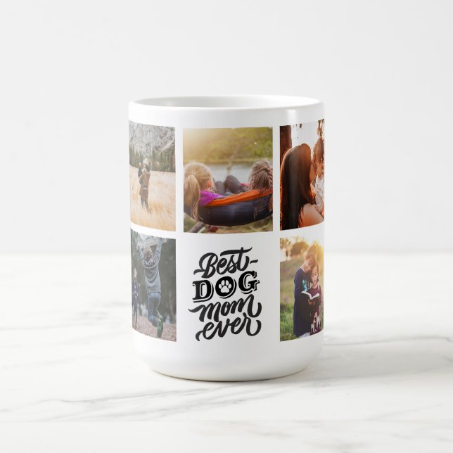 Best Dog Mum Ever Personalised Photo Collage Coffee Mug (Center)