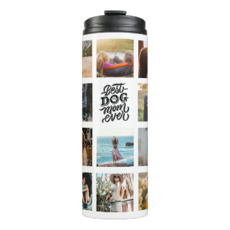 Best Dog Mum Ever Personalised Photo Collage Thermal Tumbler