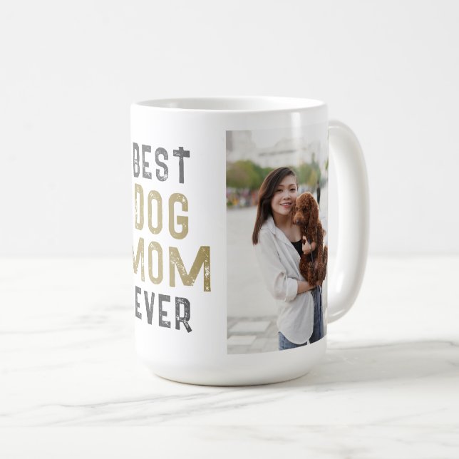 Best Dog Mum Ever Pet Owner 2 Photos Coffee Mug (Front Right)
