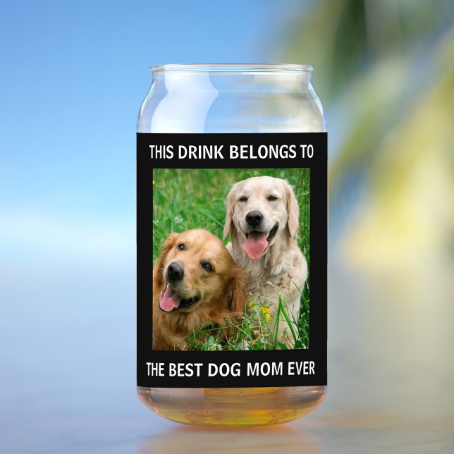 Best Dog Mum Ever Photo Black Can Glass (Creator Uploaded)