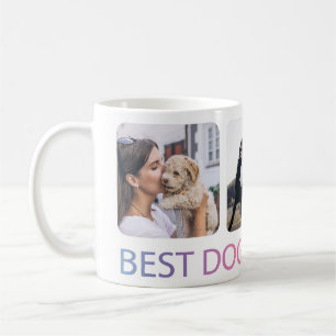 Best Dog Mum Ever Photo Collage Pet Coffee Mug