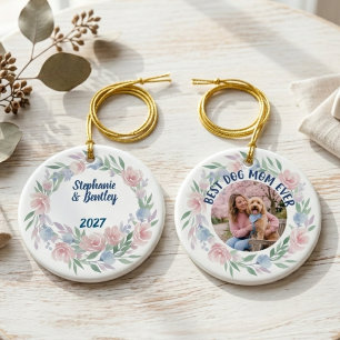 Best Dog Mum Ever Photo Floral Wreath Ceramic Tree Decoration