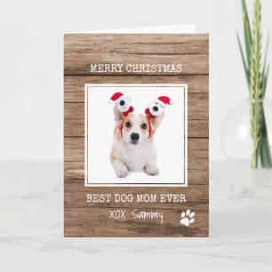 Best Dog Mum Ever Photo Merry Christmas Card