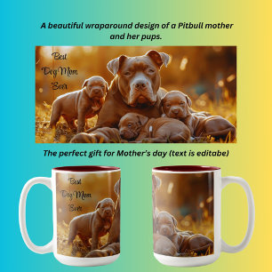 Best Dog Mum Ever Pitbull  Two-Tone Coffee Mug