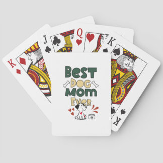 Best Dog Mum Ever Playing Cards