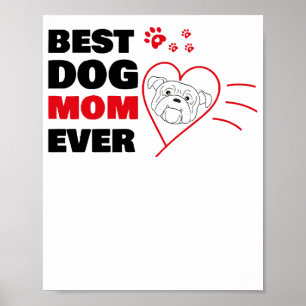 Best dog mum ever poster