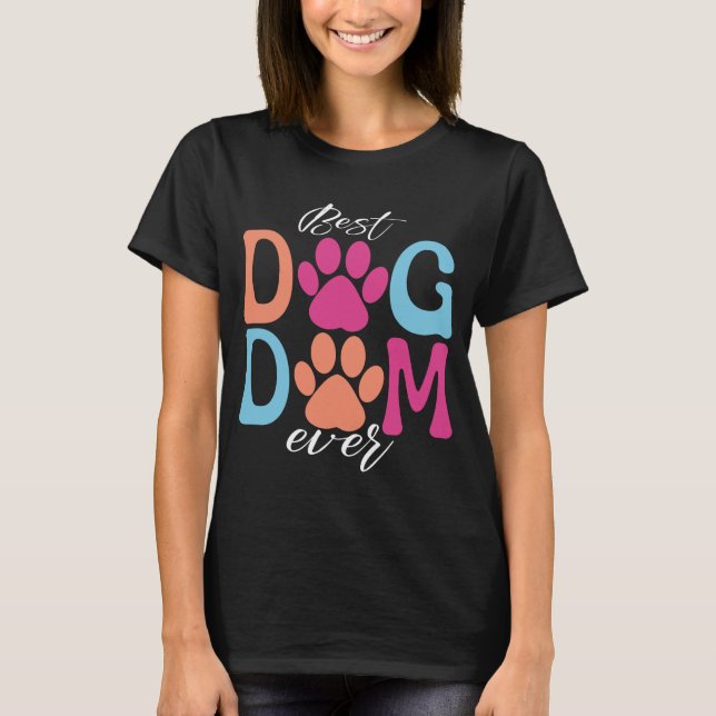 best dog mum ever retro  T-Shirt (Front)