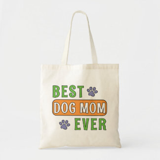 Best Dog Mum Ever Tote Bag