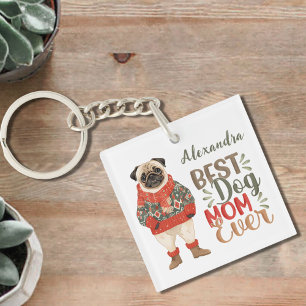 Best Dog Mum Ever Watercolor Pug Custom Key Ring