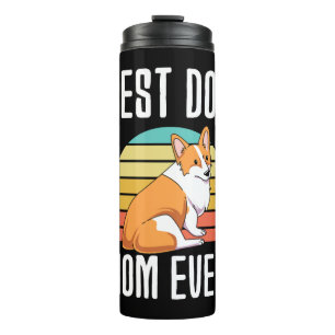Best Dog Mum Ever Welsh Corgi Thermal Tumbler