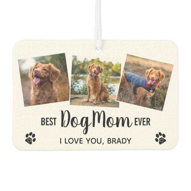 Best Dog Mum Ever White 3 Photo Car Air Freshener (Front)