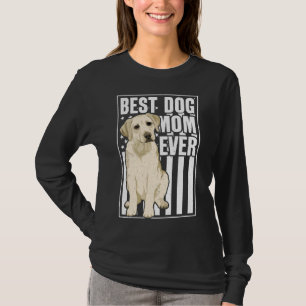 Best Dog Mum Ever Yellow Labrador Retriever T-Shirt