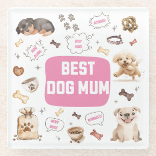 Best Dog Mum Glass Coaster