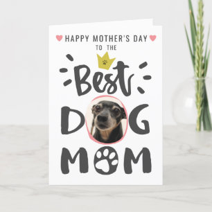 Best Dog Mum Pet Photo Cute Typography Mothers Day Holiday Card