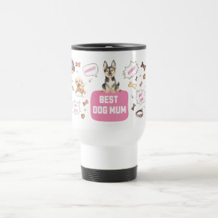 Best Dog Mum Travel Mug