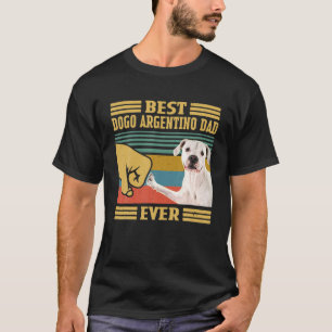 Best Dogo Argentino Dad Ever Vintage Fathers Day C T-Shirt