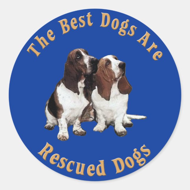 Best Dogs Are Rescued Basset Hound) Classic Round Sticker (Front)