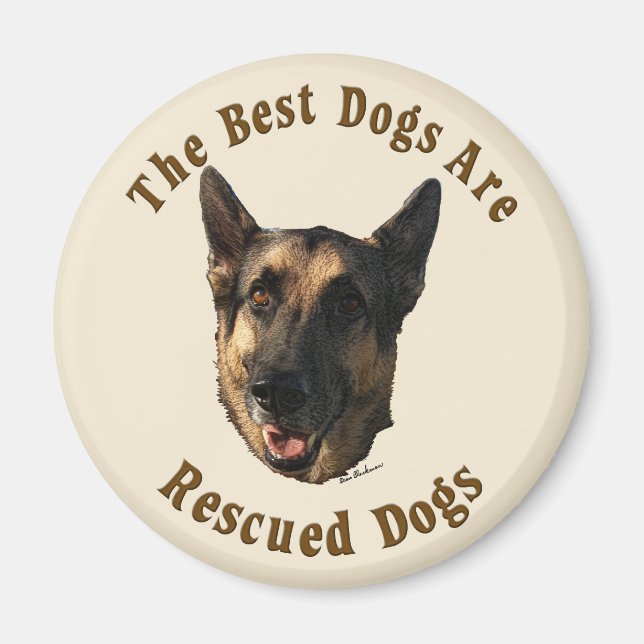 Best Dogs Are Rescued - German Shepherd Dog Magnet (Front)