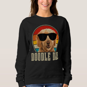 Best Doodle Dad Ever Goldendoodle Dog Father's Da Sweatshirt