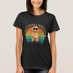 Best Doodle Mom Ever Goldendoodle Mothers Day T-Shirt