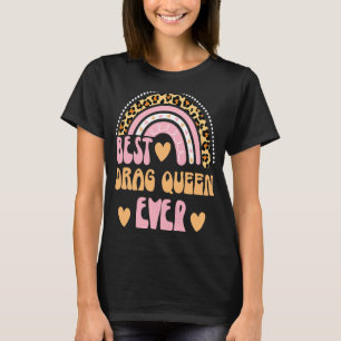 Best Drag Queen Ever Cute Retro Leopard Rainbow T-Shirt