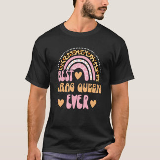 Best Drag Queen Ever Cute Retro Leopard Rainbow T-Shirt