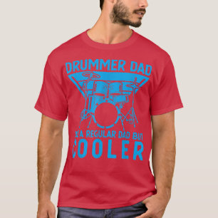 Best Drummer Dad Art For Men Father Music Drums Se T-Shirt