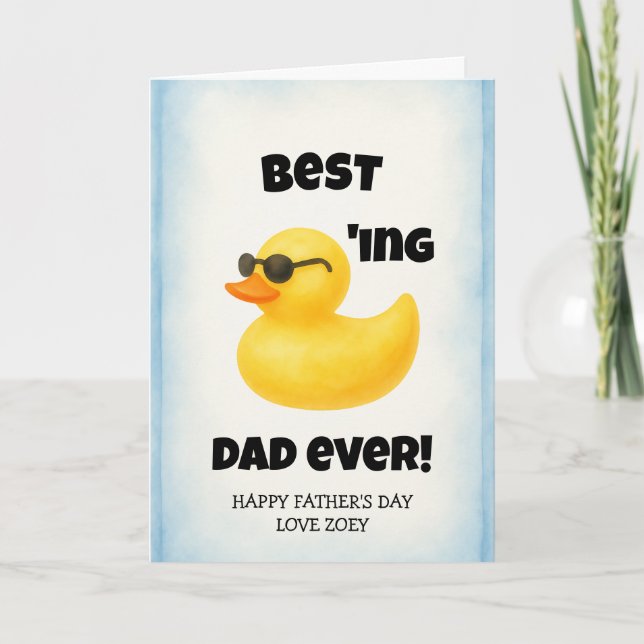 Best Ducking Dad Ever | Father's Day Card (Front)