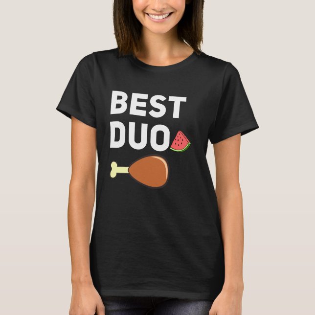 Best Duo Funny Fried Chicken Watermelon T-Shirt (Front)
