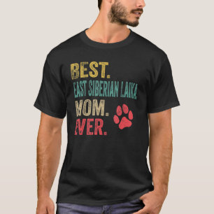 Best East Siberian Laika Mum ever Vintage Mother D T-Shirt