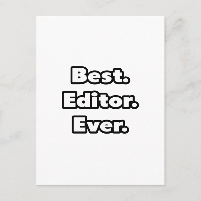Best. Editor. Ever. Postcard (Front)