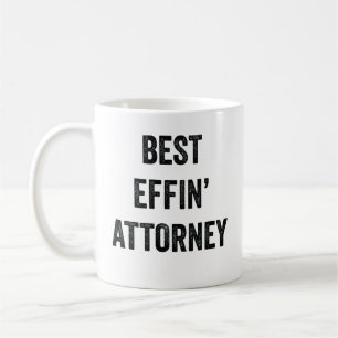 Best Effin' Attorney Coffee Mug