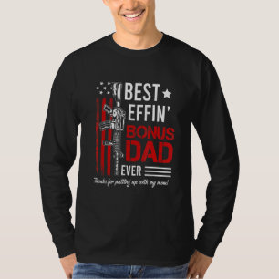 Best Effin Bonus Dad Ever Daddy Gun Rights America T-Shirt