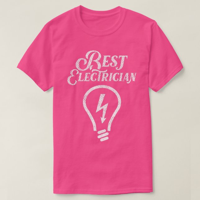 Best Electrician 3  T-Shirt (Design Front)