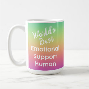 Best Emotional Support Human Rainbow Coffee Mug