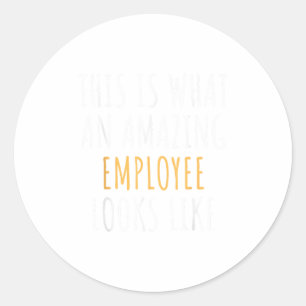 Best Employee Appreciation Thank You End Of Year C Classic Round Sticker