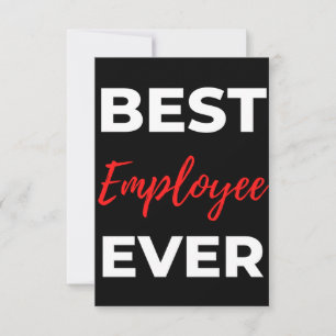 Best Employee Ever Thank You Card