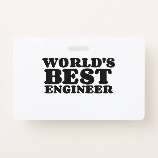 Best Engineer Id Badge 