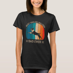 Best English Bulldog Dad Ever Retro Graphic Father T-Shirt